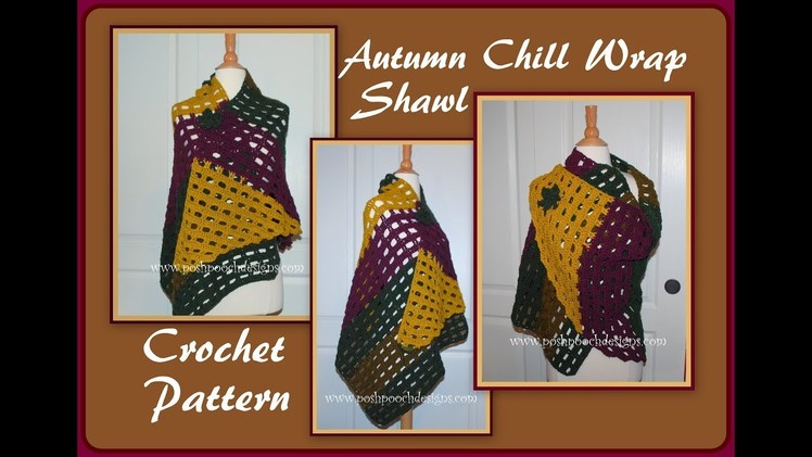 Autumn Chill Wrap Shawl Crochet Pattern