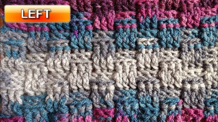 Basket Weave Stitch Version 3 - Left Handed Crochet Stitch Tutorial