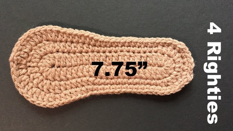 Crochet 7.75" SOLES for Booties.Slippers (4 Righties)