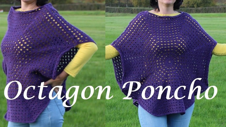 Crochet An Easy Octagon Poncho