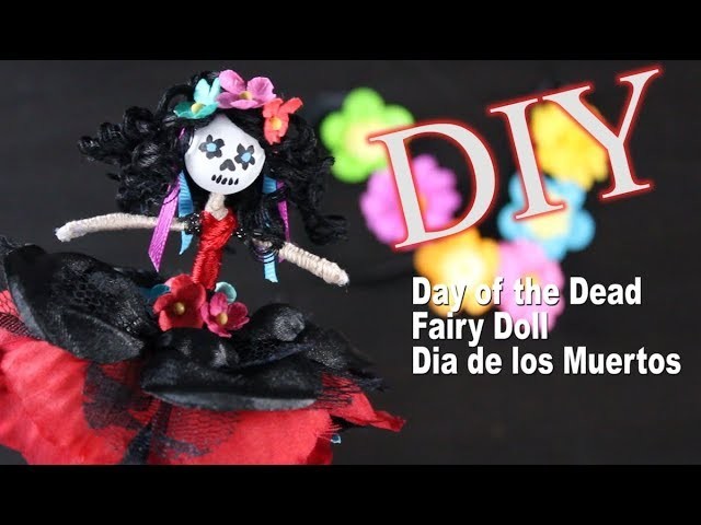 Day of the Dead Fairy Doll DIY