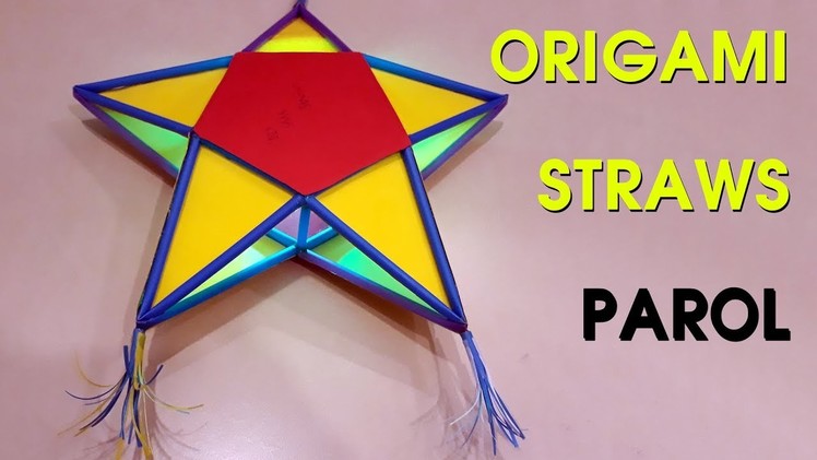 DIY Christmas Decorations with Origami Straws Parol - Drinking straws Origami Parol Tutorial