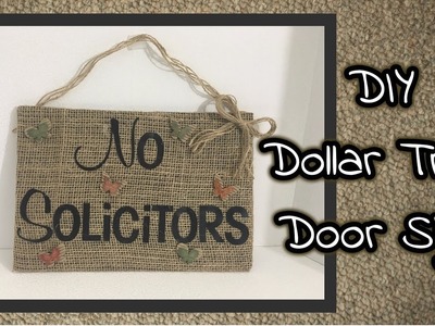 DIY Dollar Tree No Solicitors Door Sign
