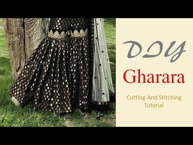 DIY Gharara Cutting And Stitching  Full Tutorial