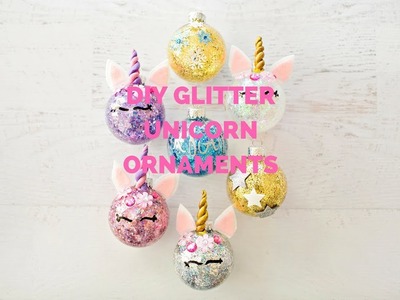 DIY Glitter Unicorn Ornaments