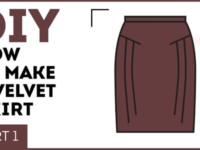 DIY: How to make a velvet skirt. How to work with velvet. Sewing tutorial. Part 1.
