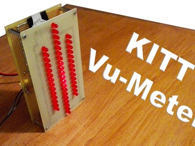 DIY - KITT Vu-Meter (Electric diagram in video) - By STE