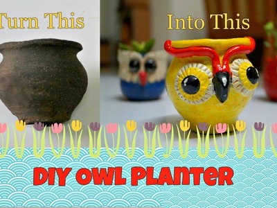 DIY Owl Planter| DIY Decorative Pots