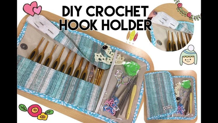 DIY sewing fabric crochet hook holder tutorial
