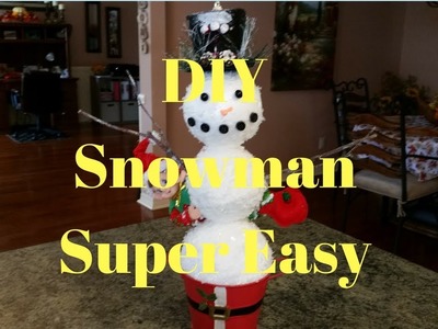 DIY Snowman Super Easy