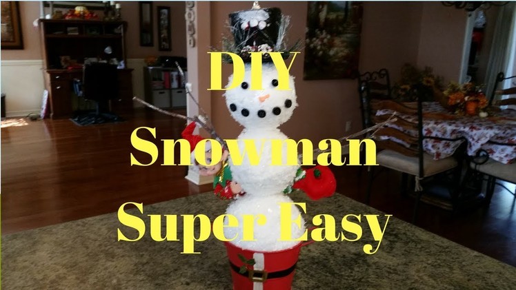 DIY Snowman Super Easy