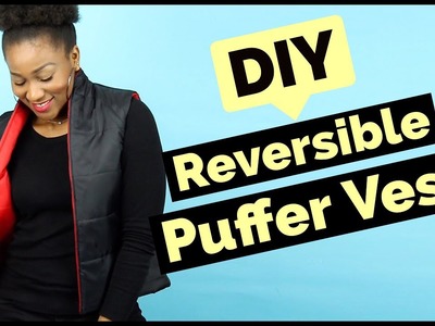 How To Make a DIY Reversible Puffer Vest ||Sewaddicts