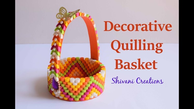 How to make Decorative Quilled Basket. DIY Paper Basket. Paper Quilling Basket