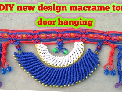 Macrame toran tutorial(new design no.5):- DIY handmade macrame toran.door hanging.Educational power.