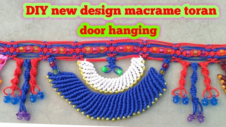 Macrame toran tutorial(new design no.5):- DIY handmade macrame toran.door hanging.Educational power.
