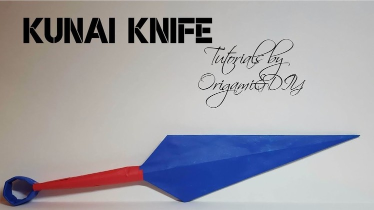 Origami & DIY : 3D Kunai Knife | Tutorial for beginners!