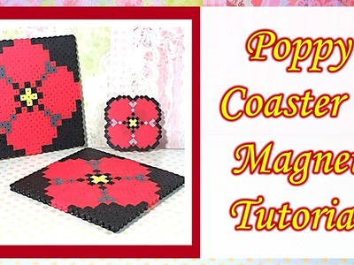 Poppy Coaster + Magnet Tutorial | Perler Bead DIY