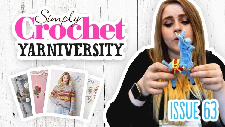 SHOW AND TELL - Issue 63 - Simply Crochet Magazine