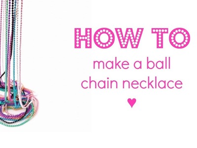 Ball Chain Tutorial