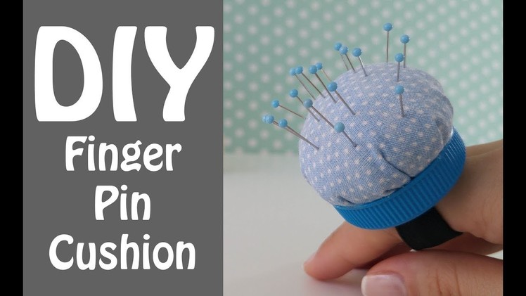 DIY Finger Pincushion. Sewing with Esma