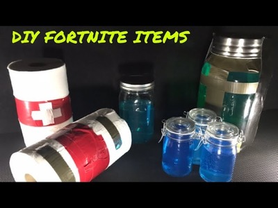 DIY Fortnite items (Chug Jug, Slurp Juice, Bandages, Mini Shields)