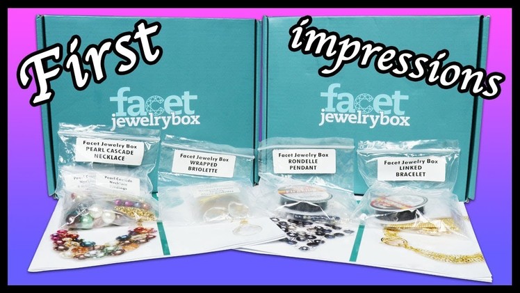 Facet jewelry subscription box ⎮ Opening and first impressions