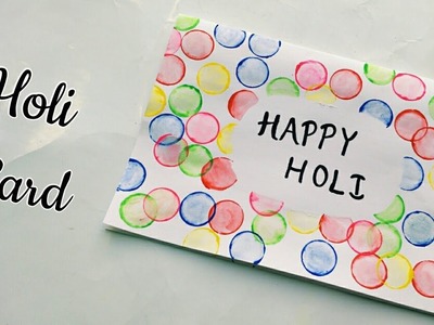 Handmade Holi Card for Kids.Bottle Cap Holi Painting Card.Happy Holi 2018.Colorful Holi Card Making