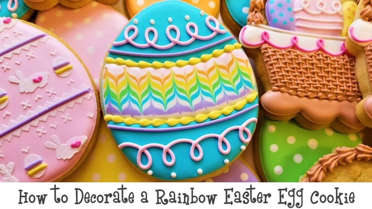 How to Decorate a Rainbow Easter Egg Cookie