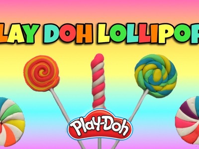 Learn Colors How To Make a Play Doh Lollipop Rainbow Colors