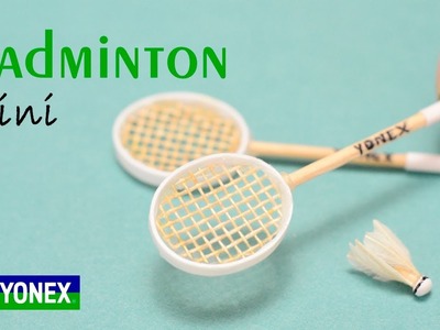 Miniature Badminton Yonex | No Polymer Clay