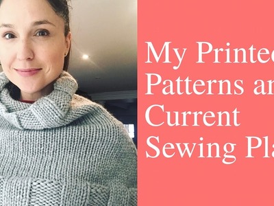 My Printed Patterns Plus Sewing Plans