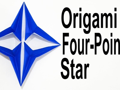 Origami Four Pointed Pop Up Star Tutorial (Traditional)