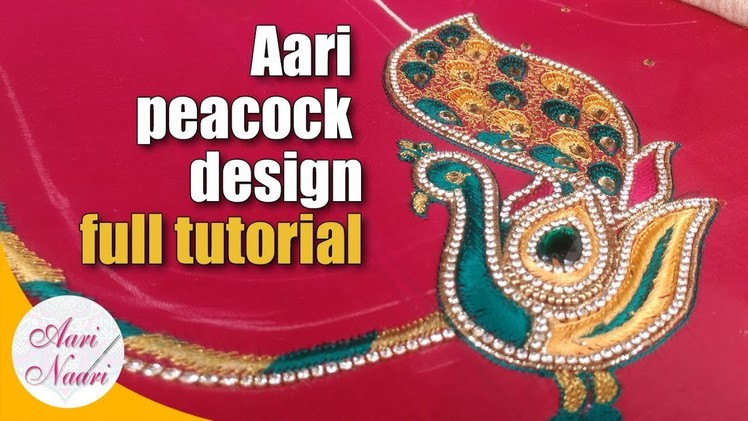Aari peacock design full tutorial | peacock hand embroidery work | simple aari peacock design