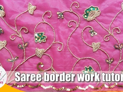 Aari saree border tutorial | saree hand embroidery work | saree maggam work