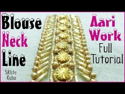 Blouse Neck line ! Aari Work Full Tutorial ! Hand Embroidery ! Aari Work