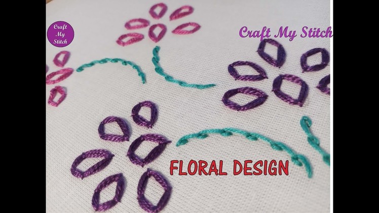 Hand embroidery - Simple and Pretty Floral Design