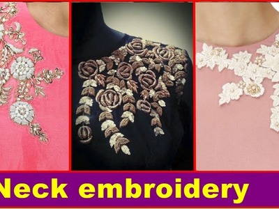 Side neck embroidery designs - Hand embroidery designs for neck | Photos | images | Pictures | 2018