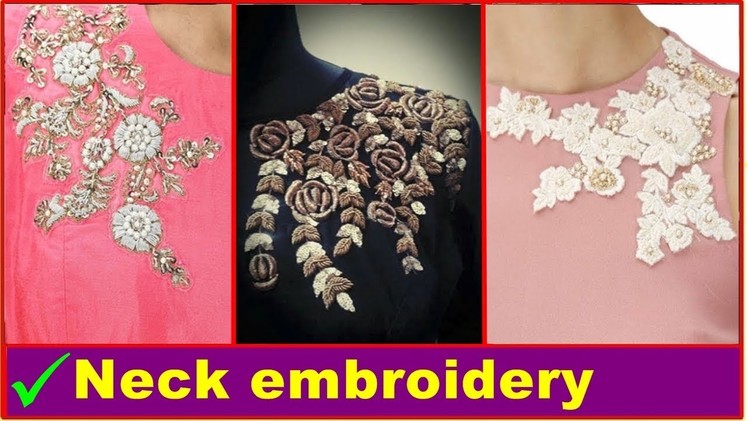 Side neck embroidery designs - Hand embroidery designs for neck | Photos | images | Pictures | 2018