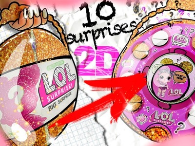 2D LOL Surprise BIG Ball (GIANT) - 10 SURPRISES Inside | DIY