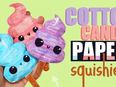 DIY COTTON CANDY PAPER SQUISHY | How to make squishies without foam #12