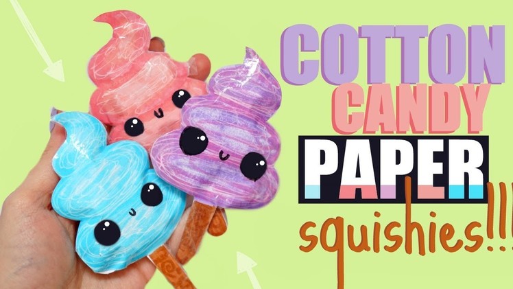 DIY COTTON CANDY PAPER SQUISHY | How to make squishies without foam #12