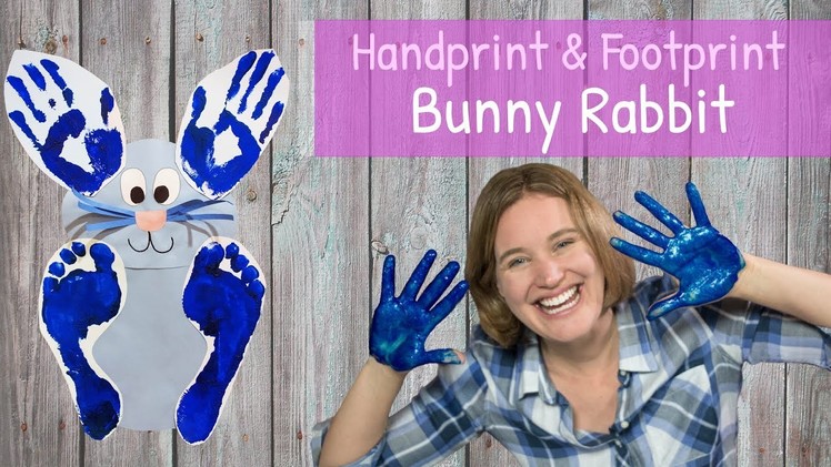 DIY Handprint and Footprint Bunny Rabbit | Craft for Kids