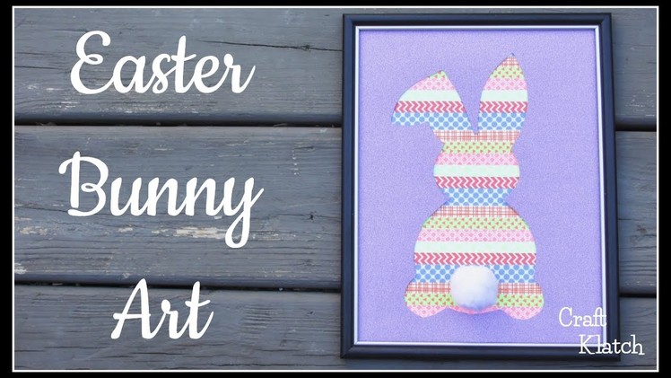 Easter Bunny Art DIY ~ Easter Crafts ~ Craft Klatch