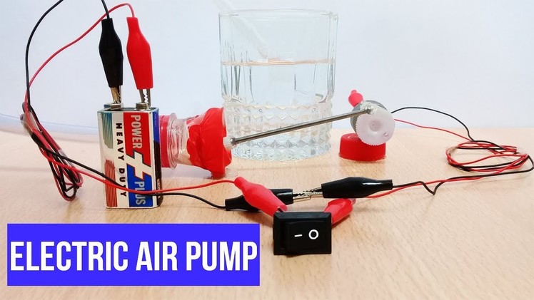How To Make an Air Pump