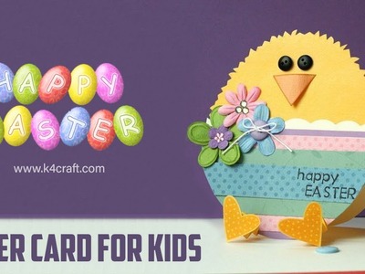 How to Make Easter Chick Card - Easy Paper Craft Ideas For Kids