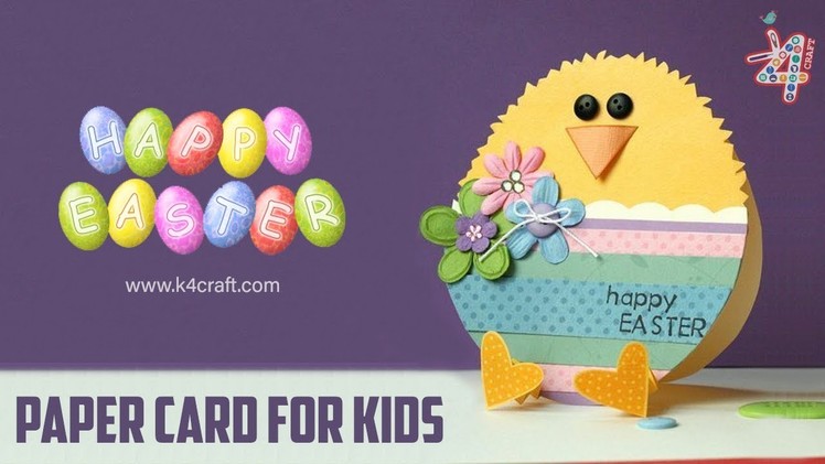 How to Make Easter Chick Card - Easy Paper Craft Ideas For Kids