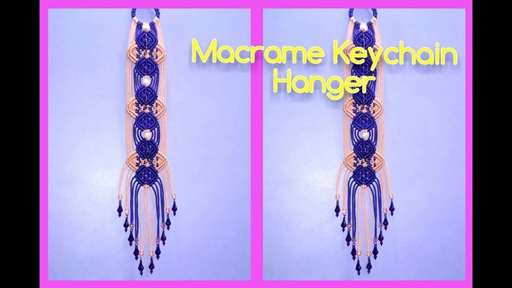 How to make Macrame Keychain hanger(simple design)