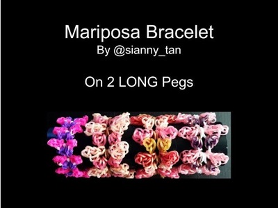 Mariposa Bracelet on 2 LONG Pegs