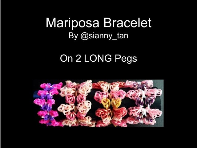 Mariposa Bracelet on 2 LONG Pegs