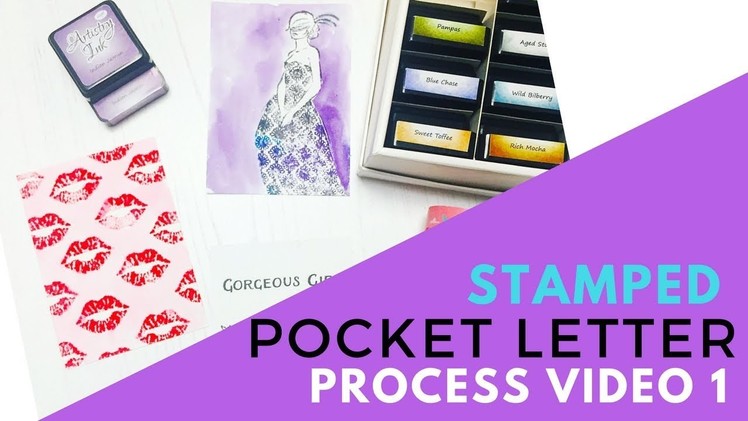 Pocket Letters: Easy Stamped Pocket Letter Process Video Part 1